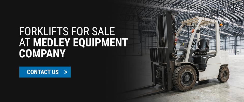 Forklifts for Sale at Medley Equipment Company