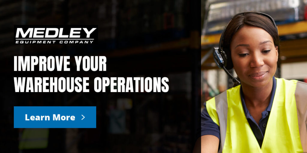 Improve Your Warehouse Operations With Medley Equipment Company