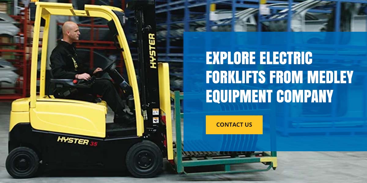 Explore Electric Forklifts From Medley Equipment Company
